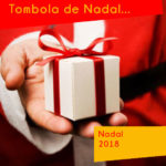 Tombola de Nadal - Tic tac... plus qu’un mois pour ramener vos lots et tickets pour la super Tombola !