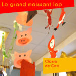 Projet pédagogique année 2017-2018 : Lo grand maissant lop