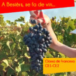 A Besièrs, se fa de vin...